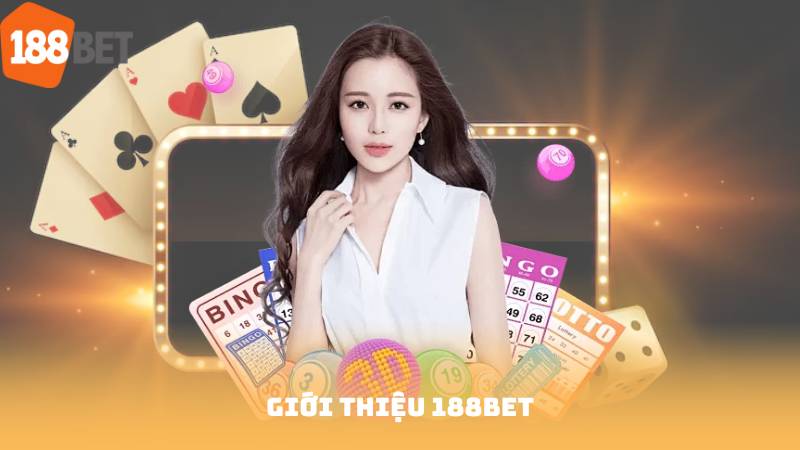 Giới Thiệu 188Bet