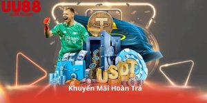 Khuyến Mãi Hoàn Trả 100% – Càng Chơi Càng Nhận Tiền Về